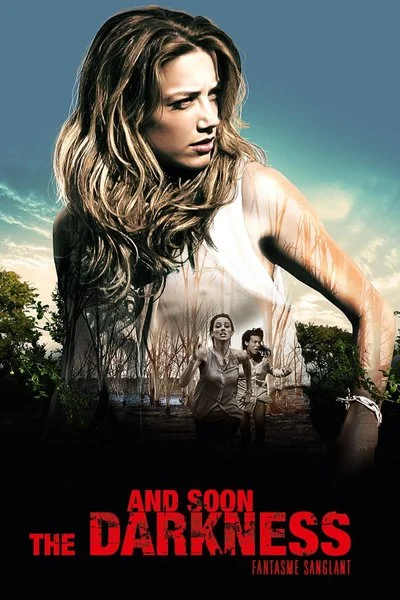 Affiche And Soon the Darkness