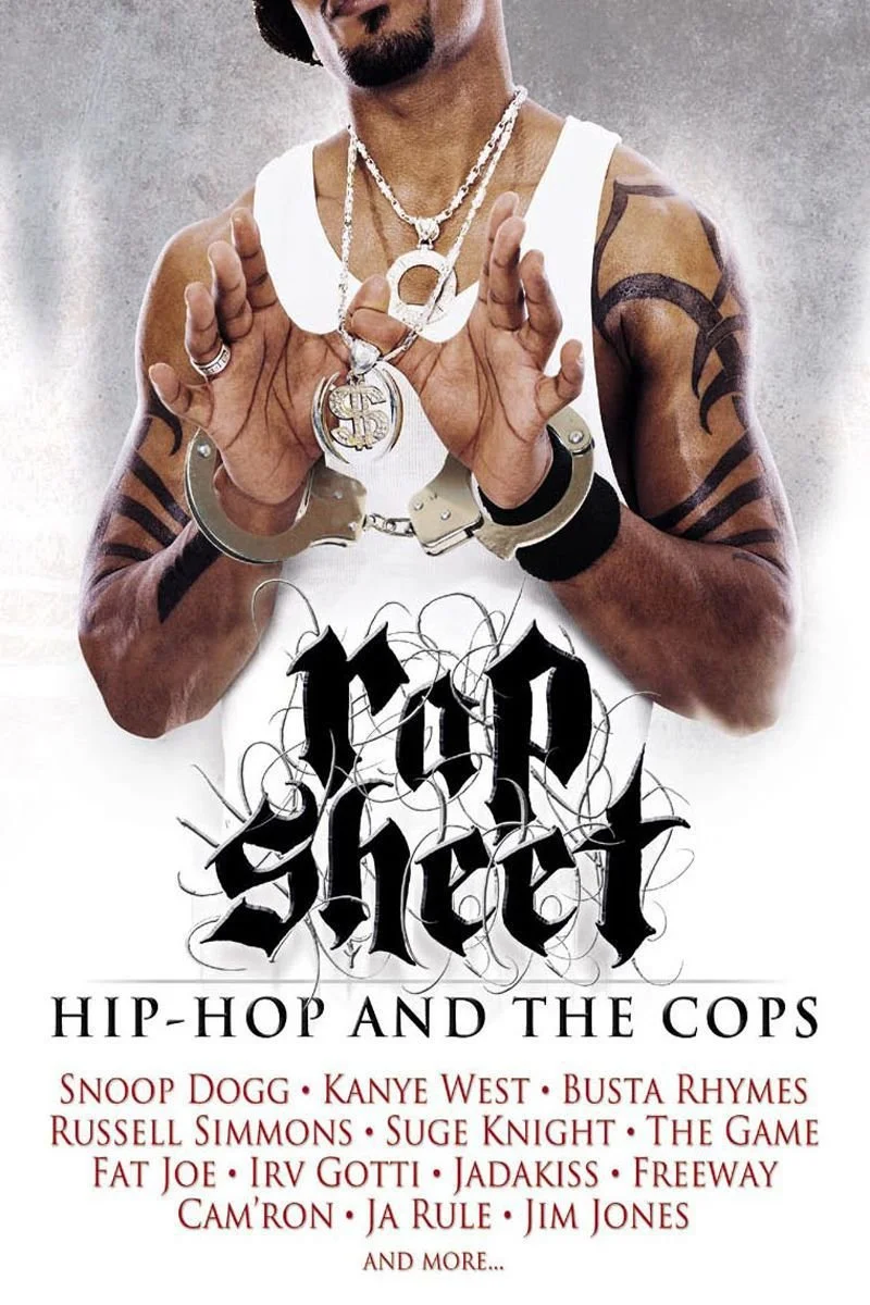 Affiche de Rap Sheet: Hip Hop and the Cops