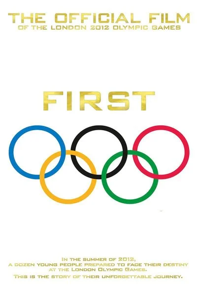 Poster First: The Official Film of the London 2012 Olympic Games
