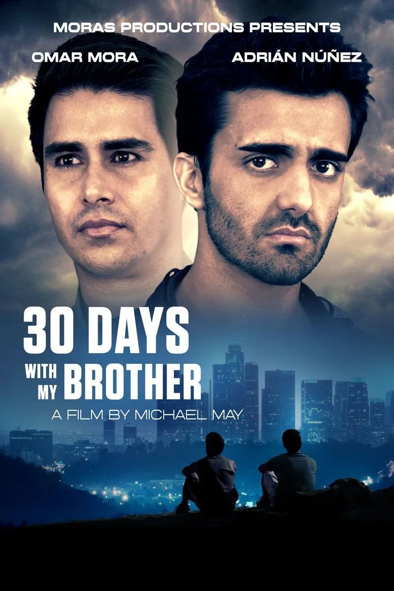 Affiche de 30 Days With My Brother