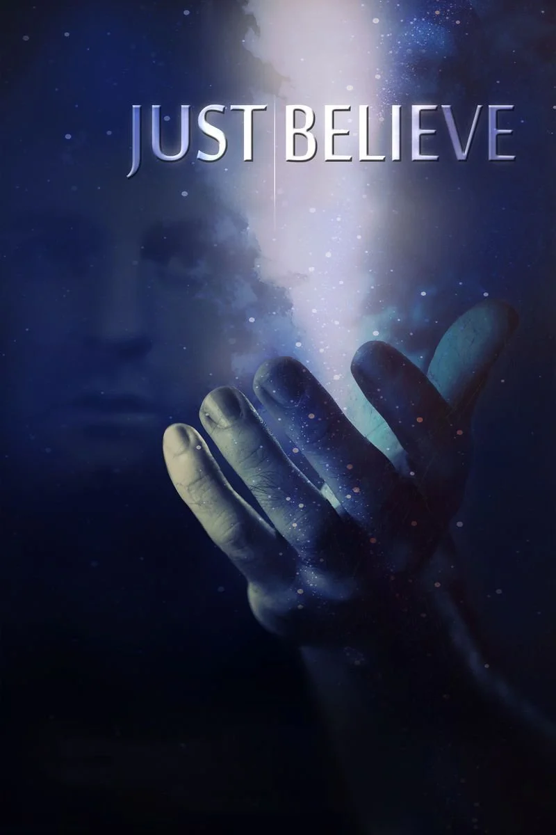 Affiche de Just Believe
