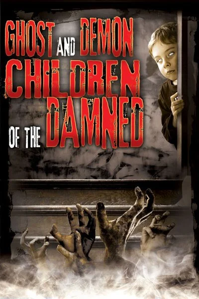 Affiche Ghost and Demon Children of the Damned