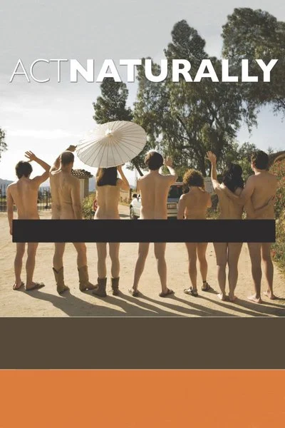 Affiche Act Naturally