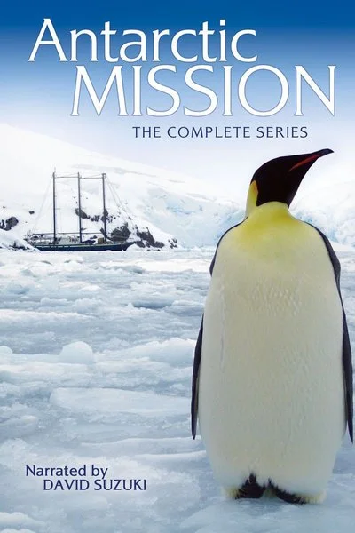 Poster Antarctic Mission: The Complete Series