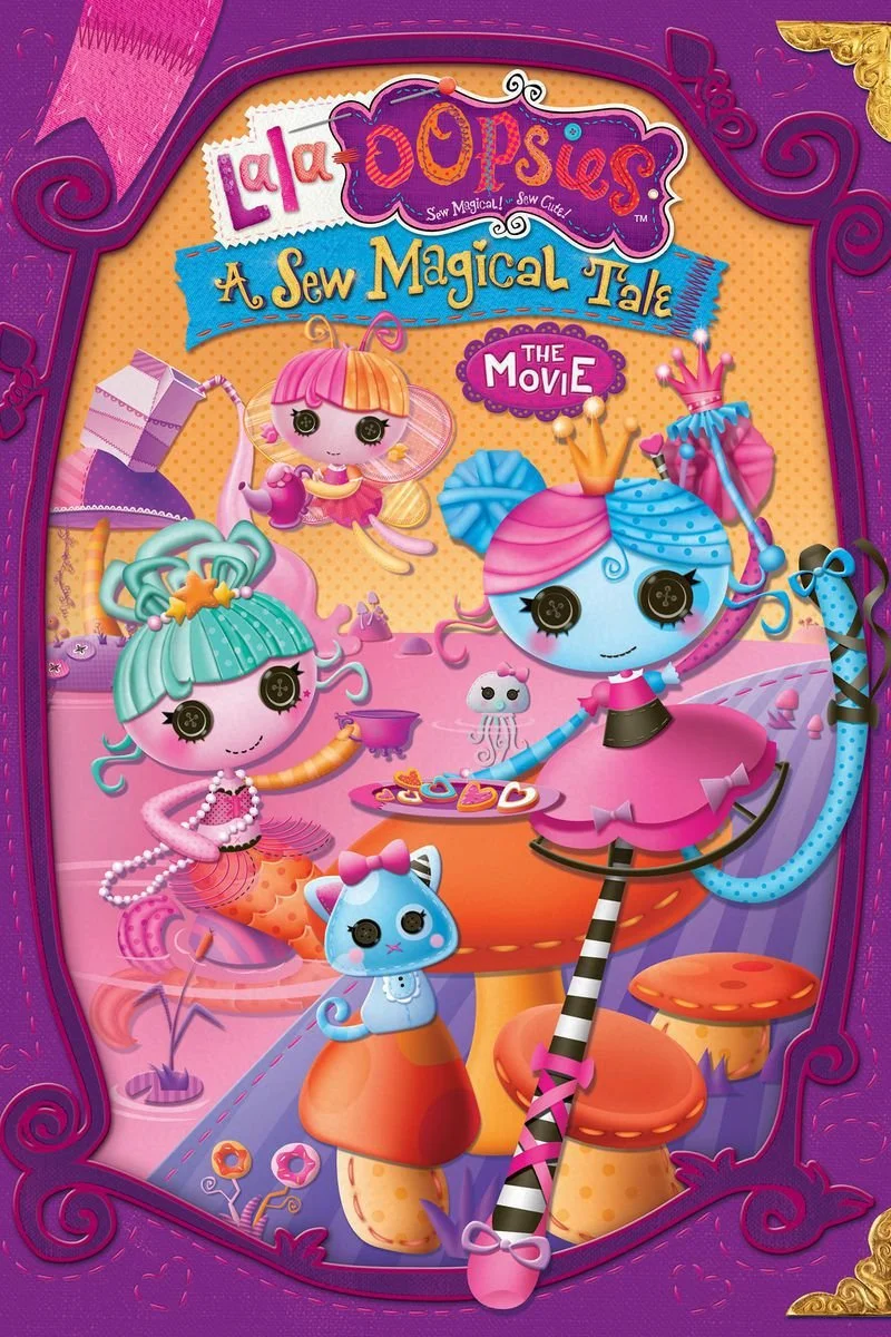 Affiche de Lalaloopsy: Lala-Oopsies A Sew Magical Tale