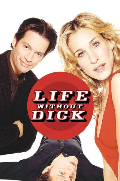 Affiche Life Without Dick