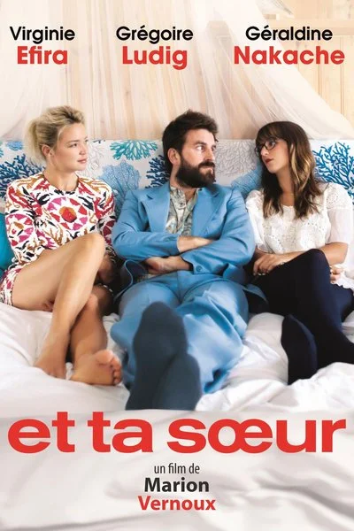 Affiche Et ta sœur