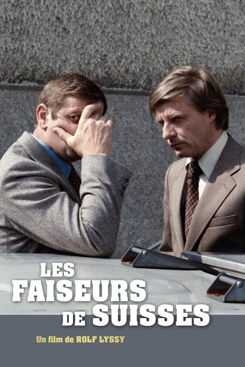 Affiche de Les Faiseurs de Suisses