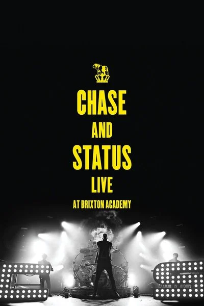 Poster Chase & Status: Live At Brixton Academy