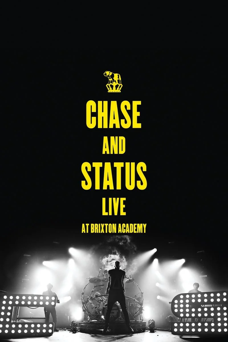 Poster van Chase & Status: Live At Brixton Academy