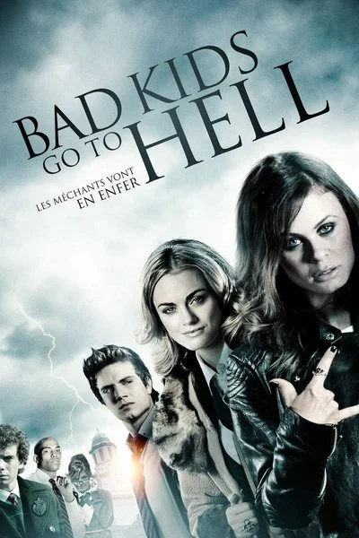 Poster Bad Kids Go to Hell