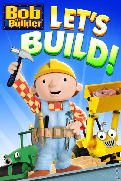 Poster Bob the Builder: Let's Build