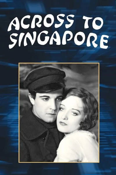 Poster Across to Singapore