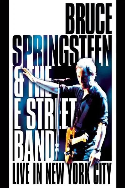 Affiche Bruce Springsteen & the E Street Band: Live in New York City