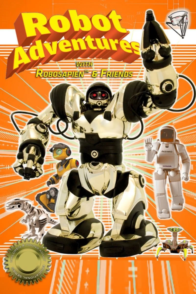 Affiche de Robot Adventures with Robosapien & Friends