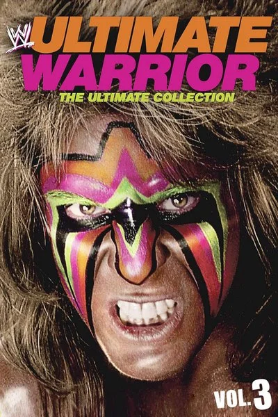 Poster WWE: Ultimate Warrior - The Ultimate Collection, Vol. 3