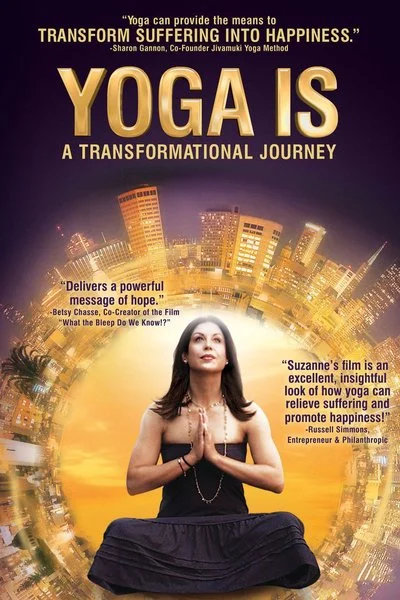 Poster Yoga Is: A Transformational Journey
