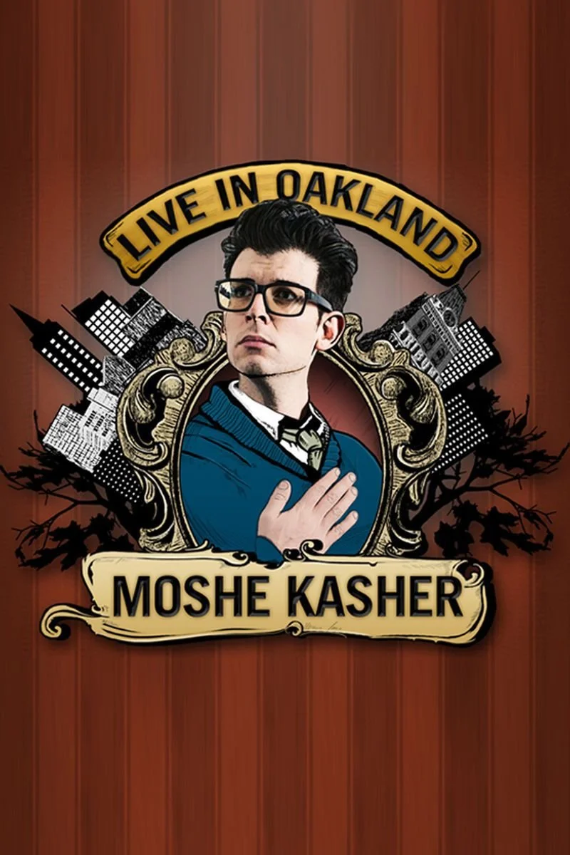 Affiche de Moshe Kasher: Live in Oakland
