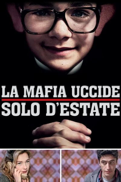 Poster La Mafia Uccide Solo d'Estate