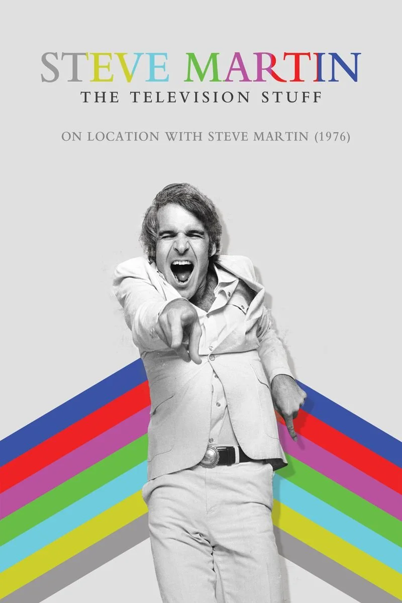 Poster van Steve Martin: On Location With Steve Martin