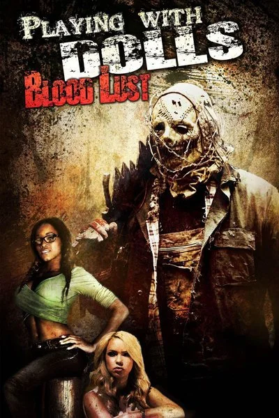Poster Playing With Dolls: Bloodlust