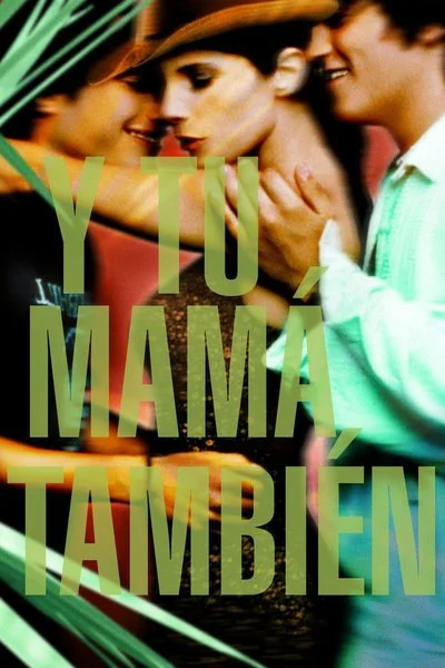 Affiche Y Tu Mama Tambien
