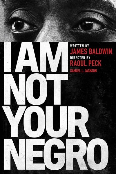 Poster I Am Not Your Negro