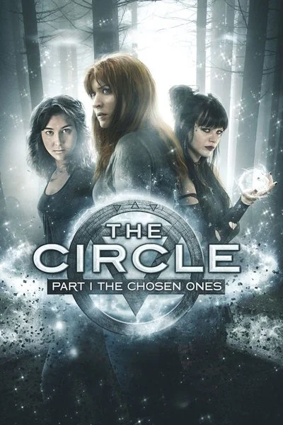Poster The Circle - Part 1: The Chosen Ones