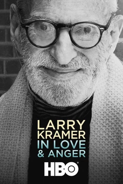 Poster Larry Kramer In Love & Anger