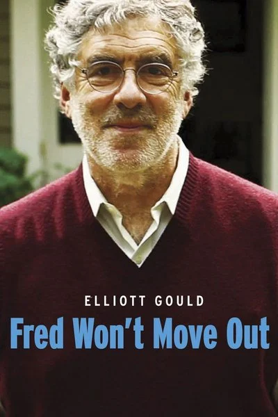 Affiche Fred Won't Move Out