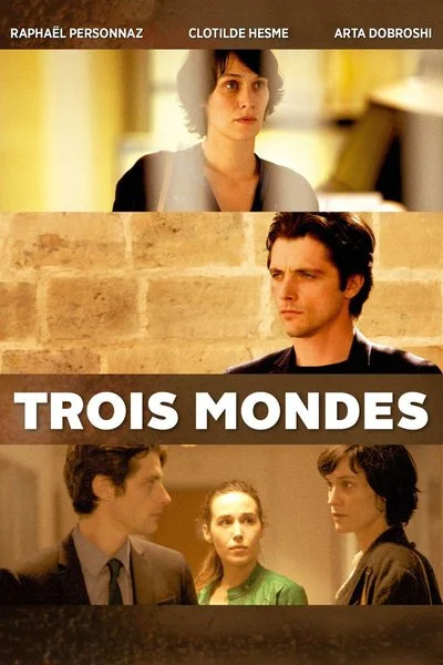 Poster Trois Mondes