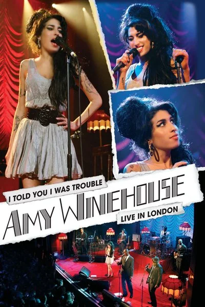 Affiche Amy Winehouse: I Told You I Was Trouble - Live In London