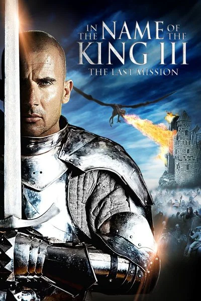Poster In The Name of The King III: The Last Mission