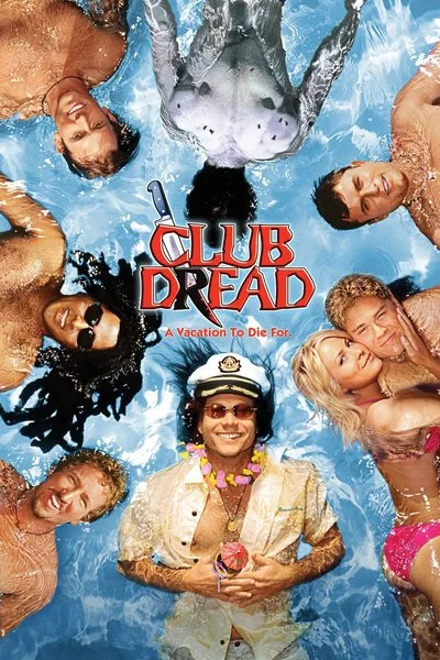 Poster Broken Lizard's Club Dread