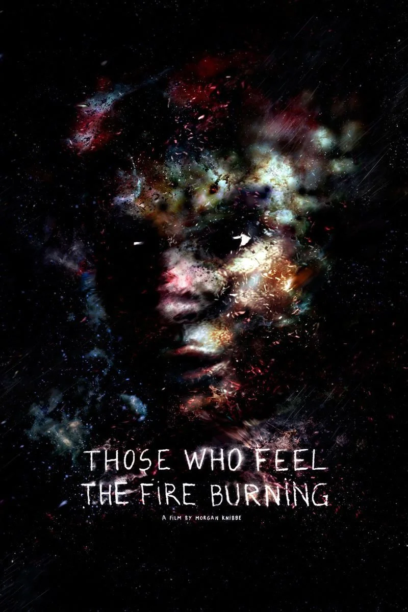 Poster van Those Who Feel the Fire Burning
