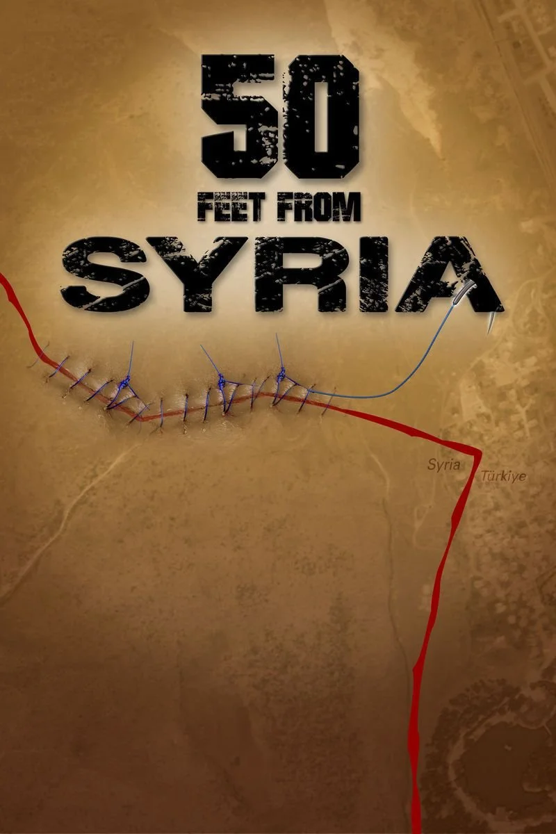 Affiche de 50 Feet From Syria