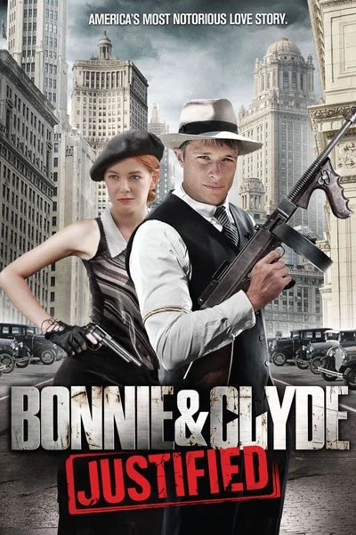 Affiche Bonnie & Clyde: Justified