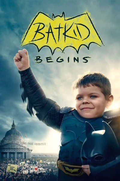 Affiche Batkid Begins