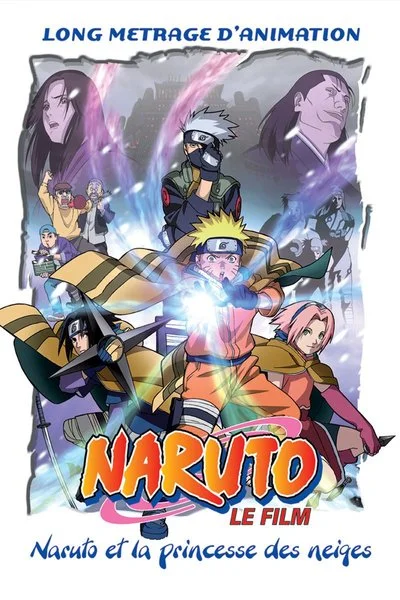 Affiche Naruto et la Princesse des Neiges