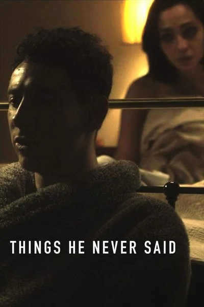 Affiche Things He Never Said