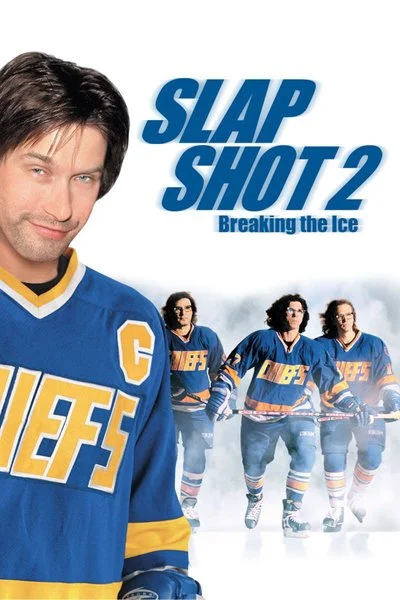 Affiche Slap Shot 2: Breaking the Ice