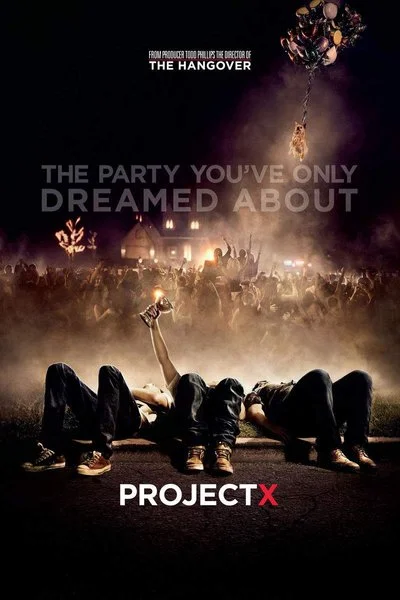 Affiche Projet X