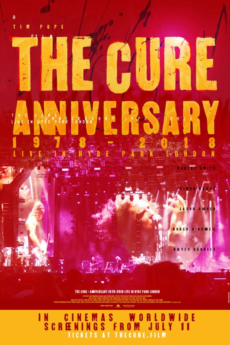 Poster van The Cure: Anniversary 1978-2018 Live in Hyde Park