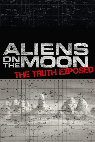 Affiche Aliens on the Moon: The Truth Exposed