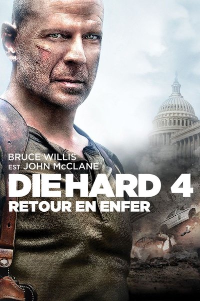 Affiche Die Hard 4 - Retour en enfer