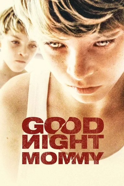 Affiche Goodnight Mommy
