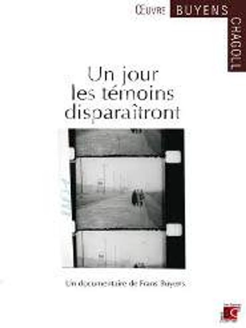 Affiche de Un jour les témoins disparaitront