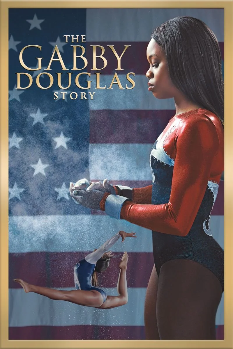 Affiche de Gabby Douglas : Une médaille d'or à 16&nbsp;ans