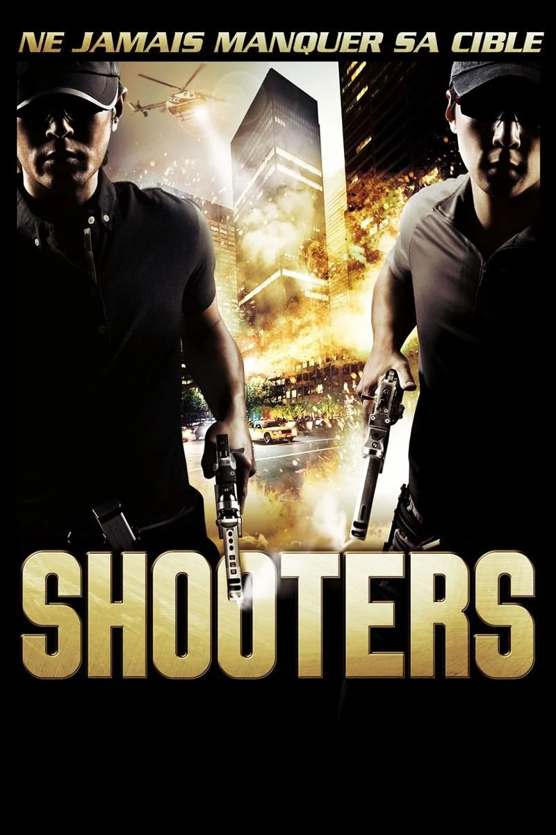 Affiche de Shooters