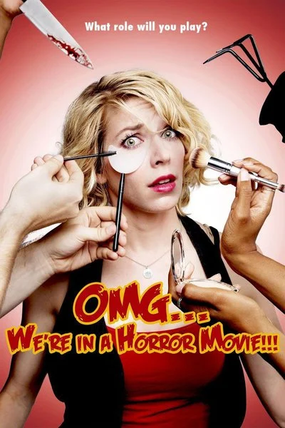Affiche OMG We're in a Horror Movie!